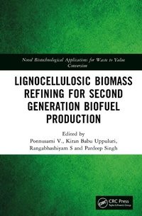 Abbildung von: Lignocellulosic Biomass Refining for Second Generation Biofuel Production - CRC Press