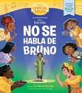 Cover: Encanto: We Don't Talk About Bruno (Spanish Version) - Disney Press