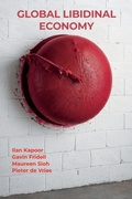 Cover: Global Libidinal Economy - State University of New York Press