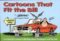 Cover: Cartoons That Fit the Bill - Pelican Publishing