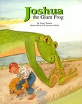 Cover: Joshua the Giant Frog - Pelican Publishing