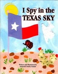 Cover: I Spy in the Texas Sky - Pelican Publishing