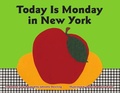 Cover: Today Is Monday in New York - Pelican Publishing