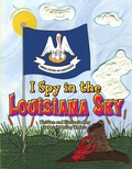 Cover: I Spy in the Louisiana Sky - Pelican Publishing