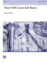 Enlarge image Cover: There Will Come Soft Rains - Alfred Music