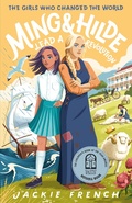 Cover: Ming and Hilde Lead a Revolution - HarperCollins Publishers (Australia) Pty Ltd