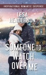 Cover: Someone to Watch Over Me - Pelican Book Group