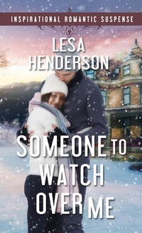 Enlarge image Cover: Someone to Watch Over Me - Pelican Book Group