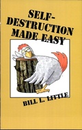 Cover: Self-Destruction Made Easy - Pelican Publishing