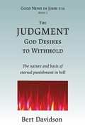 Cover: The Judgment God Desires to Withhold - Rushwave