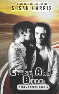 Enlarge image Cover: Crash and Burn - Ctp Publishing LLC