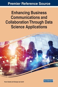 Enlarge image Cover: Enhancing Business Communications and Collaboration Through Data Science Applications - IGI Global