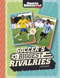 Enlarge image Cover: Soccer's Biggest Rivalries - Capstone Press