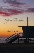 Cover: Life in the Tower - Bookbaby