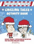 Cover: Confused Dudes - Chilling Tales Activity Book - Bookbaby