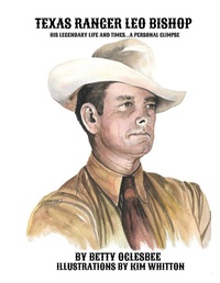 Abbildung von: Texas Ranger Leo Bishop - NorTex Press