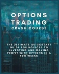 Cover: Options Trading for Beginners Crash Course - Luke Harris