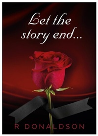 Abbildung von: Let The Story End - Distributed by eBookpartnership
