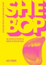 Cover: She Bop - Jawbone Press