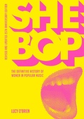 Cover: She Bop - Jawbone Press
