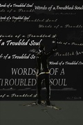 Cover: Words of a Troubled Soul - J Merrill Publishing Inc