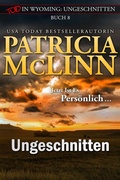 Cover: Tod in Wyoming: Ungeschnitten - Craig Place Books