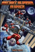 Cover: Secret Supers in Space - Jule Inc.