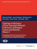 Cover: Challenges in Mechanics of Time-Dependent Materials & Mechanics of Biological Systems and Materials, Volume 2 - Springer