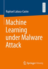 Abbildung von: Machine Learning under Malware Attack - Springer Vieweg