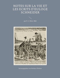 Abbildung von: Notes sur la vie et les ecrits d'Euloge Schneider - Books on Demand