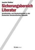 Cover: Sicherungsbereich Literatur - Christoph Links Verlag