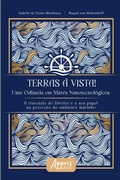 Abbildung von: Terras à vista! Uma odisseia em mares nanotecnológicos a travessia do direito o seu papel na proteção do ambiente marinho - Editora Appris