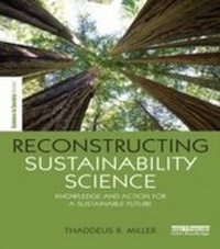 Enlarge image Cover: Reconstructing Sustainability Science - Routledge
