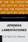 Cover: Comentario al texto hebreo del Antiguo Testamento - Jerem&iacute;as y Lamentaciones - Editorial CLIE