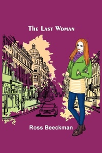 Enlarge image Cover: The Last Woman - ALPHA EDITION