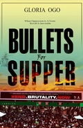 Cover: Bullets for Supper - Nigeria National Library