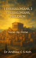 Abbildung von: 1 Thessalonians, 2 Thessalonians, Philemon (Pauline Epistles, #4) - Dr. Andrew C S Koh