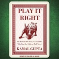 Cover: Play It Right - Tantor Audio