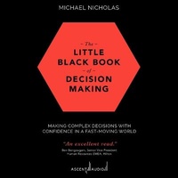 Enlarge image Cover: The Little Black Book of Decision Making - Ascent Audio