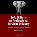 Cover: Soft Skills for the Professional Services Industry - Ascent Audio