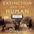 Cover: Extinction and the Human - Tantor Audio