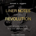 Cover: Liner Notes for the Revolution - Tantor Audio