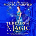 Cover: Threads of Magic - Tantor Audio