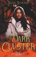 Cover: The Dark Cluster - Jane Shand