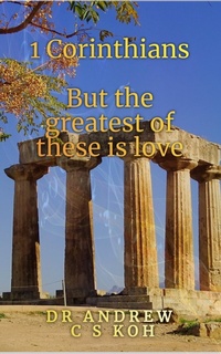 Abbildung von: 1 Corinthians (Pauline Epistles, #2) - Dr. Andrew C S Koh
