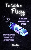Cover: To Catch a Flieff - Robot Dinosaur Press