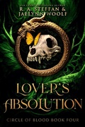 Cover: Circle of Blood Book Four: Lover's Absolution - Otherlove Publishing, LLC