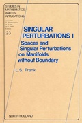 Cover: Singular Perturbations I - Elsevier