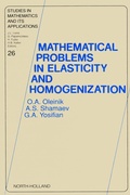 Cover: Mathematical Problems in Elasticity and Homogenization - North-Holland
