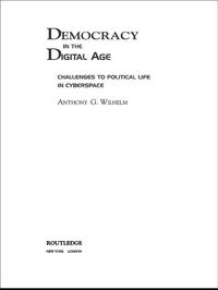 Abbildung von: Democracy in the Digital Age - Routledge